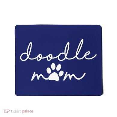 Doodle Mom Labradoodle Bernedoodle Goldendoodle Mama Mousepad