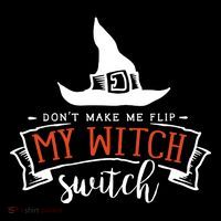 Dont Make Me Flip My Witch Switch Funny Sassy Halloweens Bucket Hat thumb 4