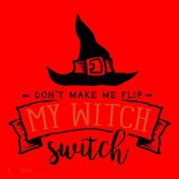 Dont Make Me Flip My Witch Switch Funny Sassy Halloweens Santa Hat thumb 1