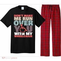 Don’t Make Me Run Over You With My Wheelchair Pajama Set thumb 0
