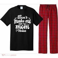 Dont Make Me Use My Mom Voice Funny Pajama Set thumb 0