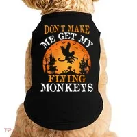 Don't Make Me Get My Flying Monkeys Doggie Tank thumb 0