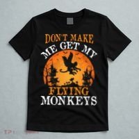 Don't Make Me Get My Flying Monkeys T-Shirt thumb 5
