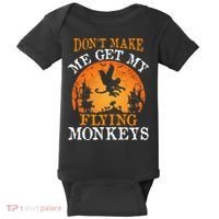 Don't Make Me Get My Flying Monkeys Baby Bodysuit thumb 0