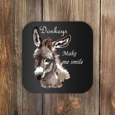 Donkeys Make Me Smile Cute Miniature Donkey Mini Donkey Gift Coaster