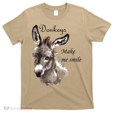 Donkeys Make Me Smile Cute Miniature Donkey Mini Donkey Gift T-Shirt