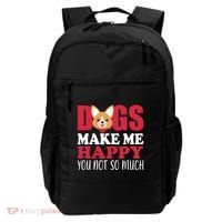 Dogs Make Me Happy You Not So Much Backpack thumb 0