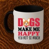 Dogs Make Me Happy You Not So Much Coffee Mug thumb 2