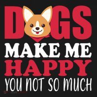 Dogs Make Me Happy You Not So Much Mousepad thumb 1