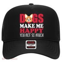 Dogs Make Me Happy You Not So Much Hat thumb 0