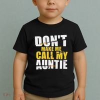DonT Make Me Call My Auntie Nephew Niece Gifts Toddler T-Shirt thumb 2