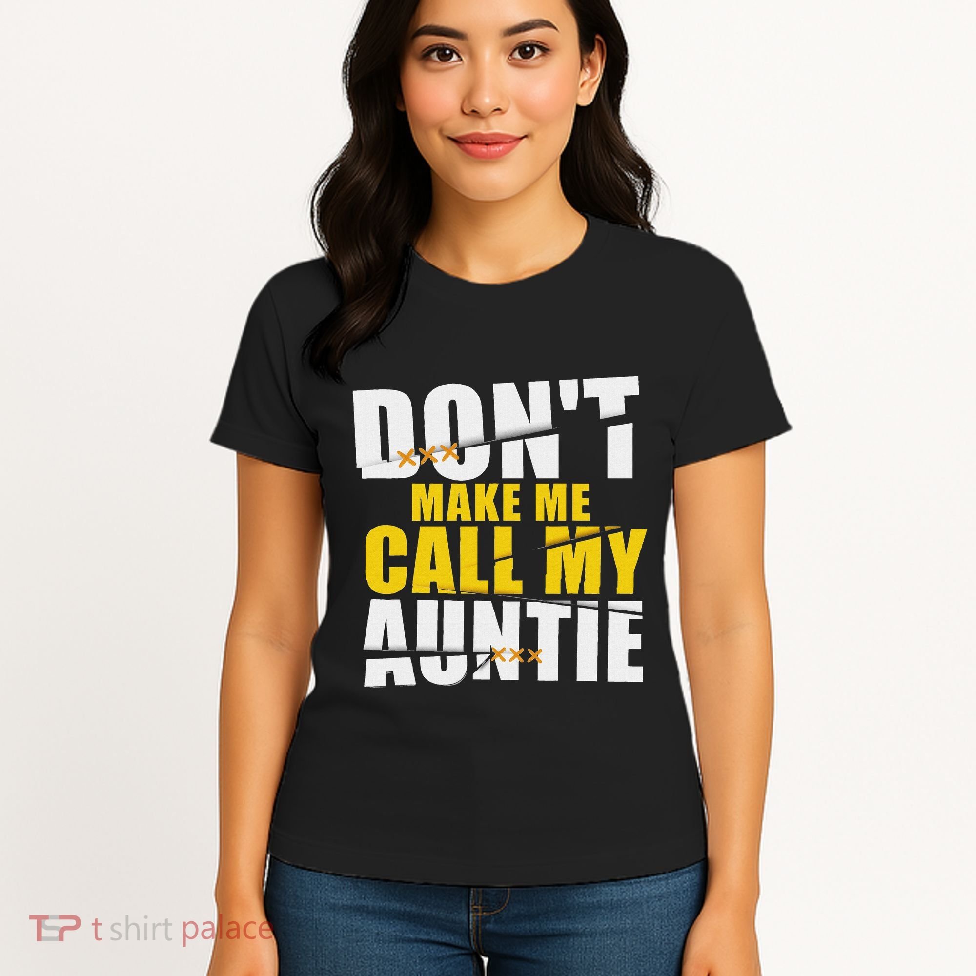 DonT Make Me Call My Auntie Nephew Niece Gifts Women's T-Shirt