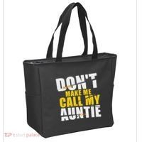 DonT Make Me Call My Auntie Nephew Niece Gifts Tote Bag thumb 2