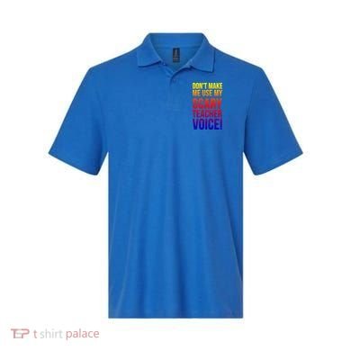 Don't Make Me Use My Scary Teacher Voice Meaningful Gift Funny Teaching Funny Gi Polo