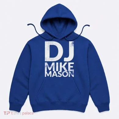 Dj Mike Mason Hoodie