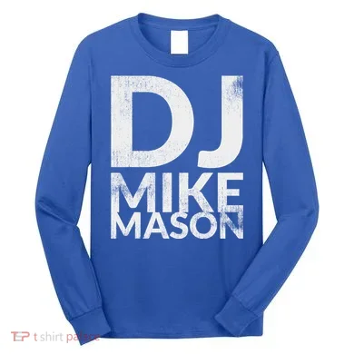 Dj Mike Mason Long Sleeve Shirt