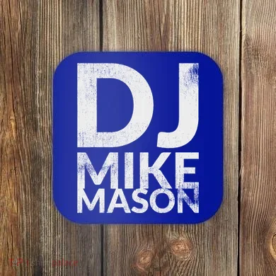 Dj Mike Mason Coaster