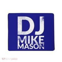 Dj Mike Mason Mousepad thumb 0