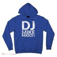 Dj Mike Mason Tall Hoodie thumb 0