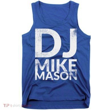 Dj Mike Mason Tank Top