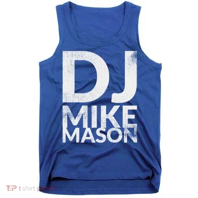 Dj Mike Mason Tank Top