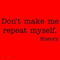 Don't Make Me Repeat Myself History Quote Santa Hat thumb 1