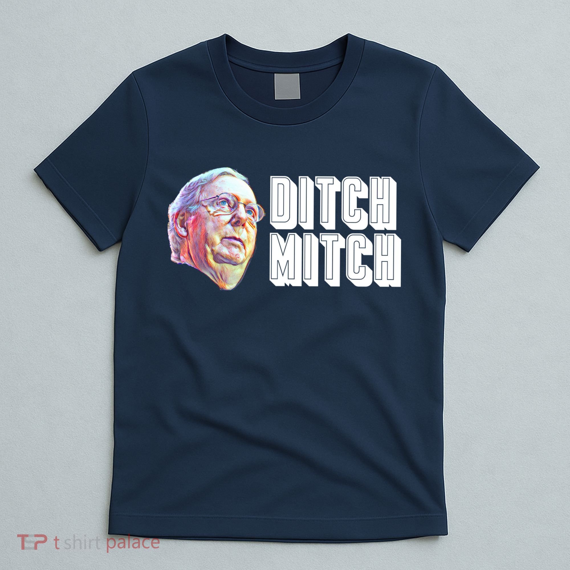 Ditch Mitch McConnell T-Shirt