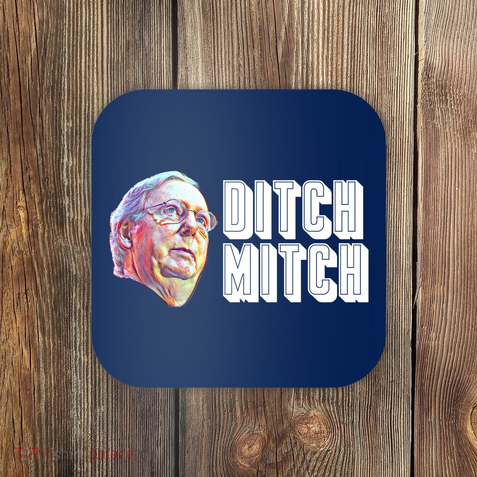 Ditch Mitch McConnell Coaster
