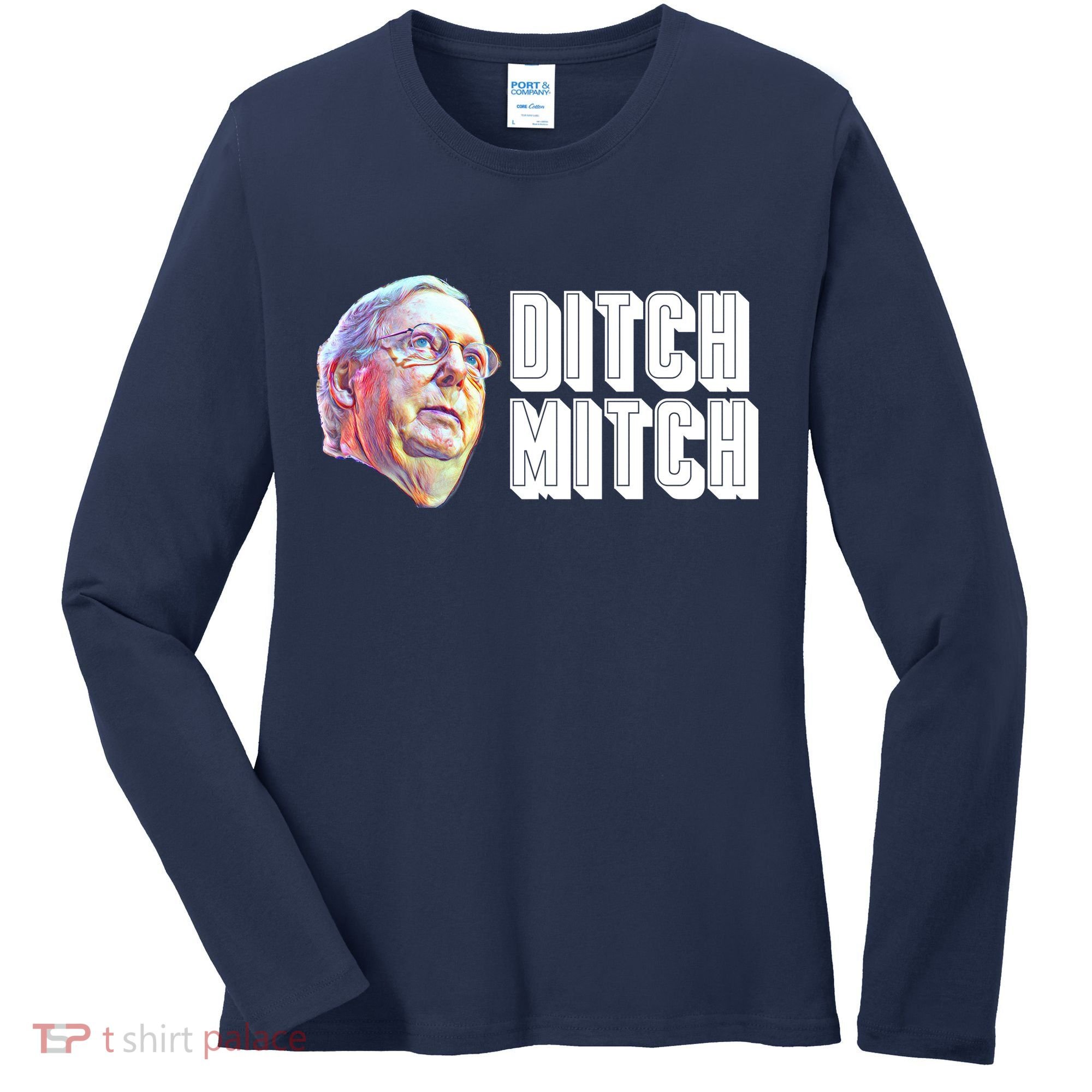 Ditch Mitch McConnell Women's Long Sleeve Shirt