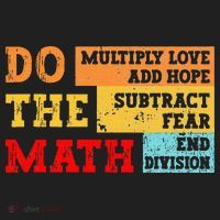 Do Math Multiply Love Add Hope Subtract Fear End Division Hat thumb 2
