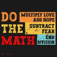 Do Math Multiply Love Add Hope Subtract Fear End Division Tote Bag thumb 4