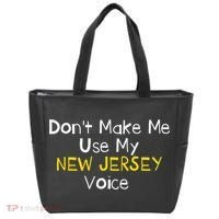 Don't Make Me Use My New Jersey Voice Tote Bag thumb 0