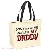 Don't Make Me Act Like Daddy Gift For Daughter Cute Gift Tote Bag thumb 2