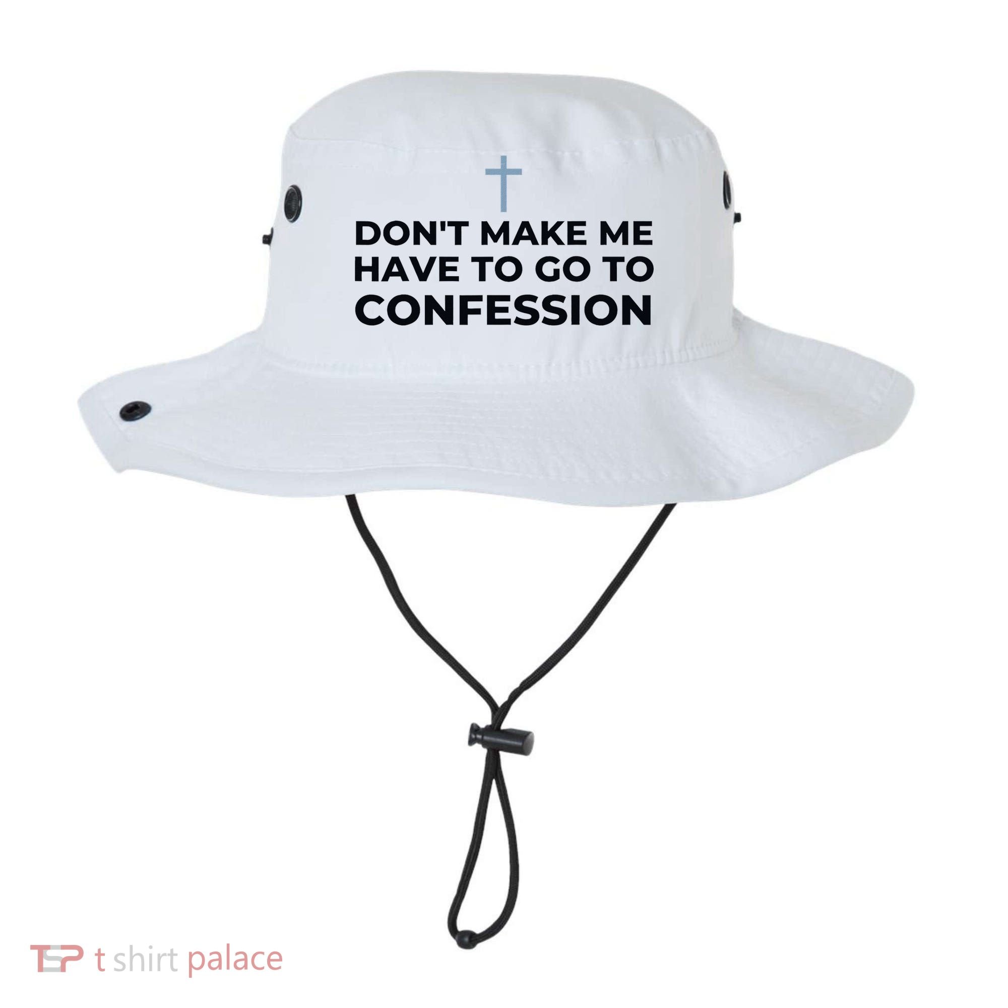 DonT Make Me Have To Go To Confession Catholic Funny Church Bucket Hat