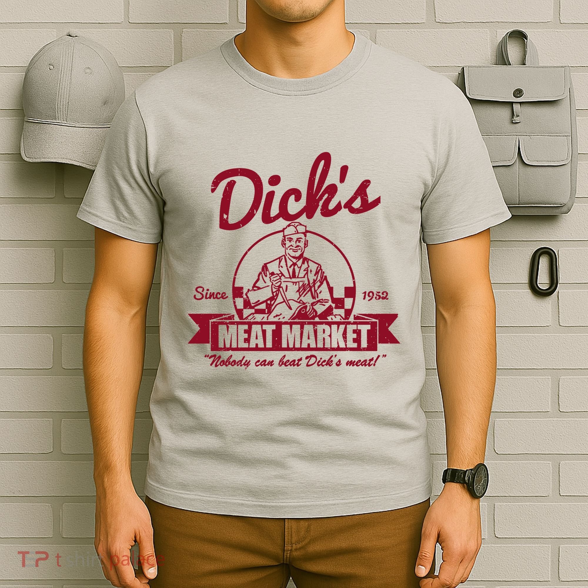DickS Meat Market T-Shirt