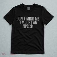 DonT Mind Me IM Just Npc Larp Rpg Gamer Video Game Lover T-Shirt thumb 5