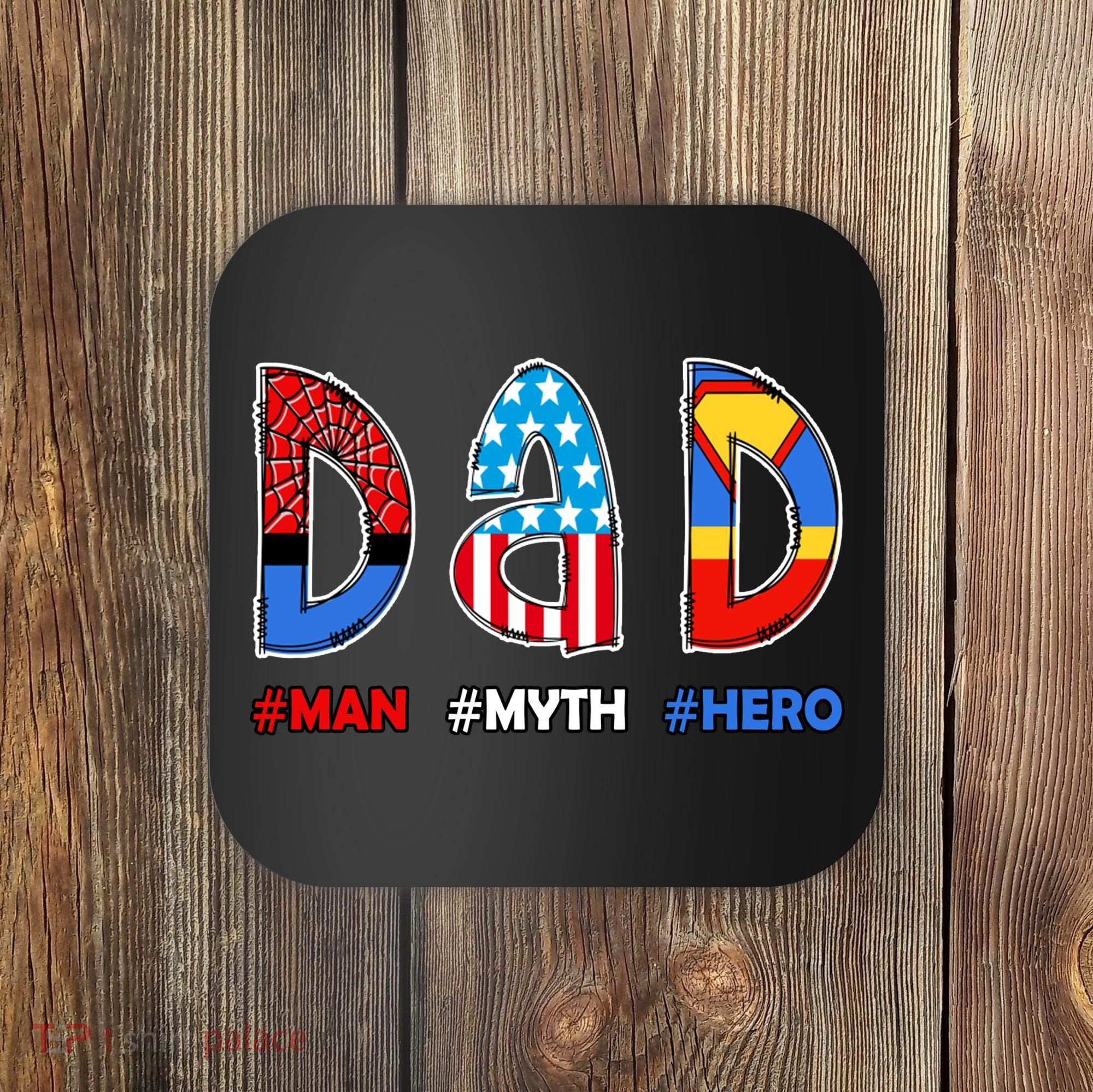 Dad Man Myth Superhero Coaster