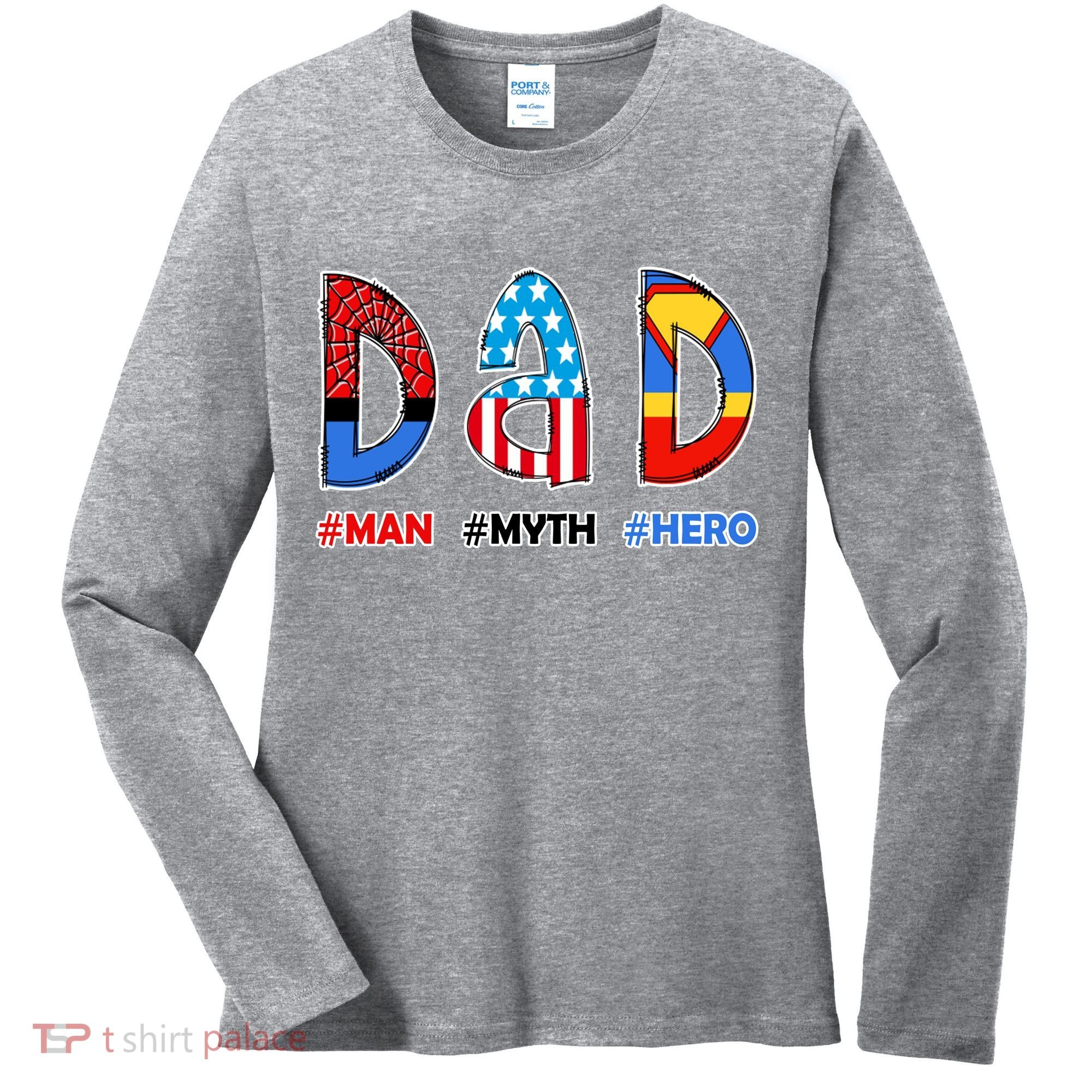Dad Man Myth Superhero Women's Long Sleeve Shirt