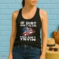 Dirtbike Motocross MX If Dirt Aint Flyin You Aint Tryin US Women's Tank Top thumb 2