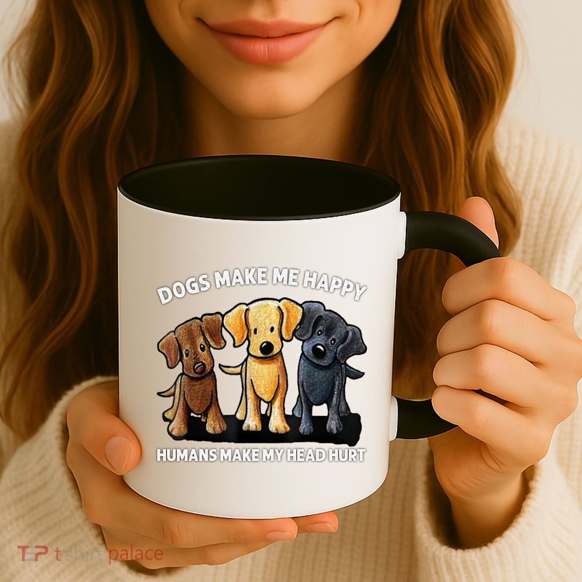 Dogs Make Me Happy Humans Make My Head Hurt Dog Lover Coffee Mug