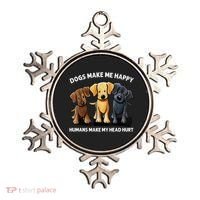 Dogs Make Me Happy Humans Make My Head Hurt Dog Lover Ornament thumb 0