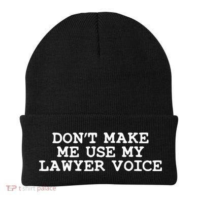Dont Make Me Use My Lawyer Voice Counselor Beanie