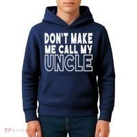 Don't Make Me Call My Uncle Toddler Grandpa Fathers Day Kids Hoodie thumb 4