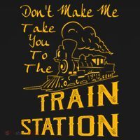 Don't Make Me Take You To The Train Station Long Sleeve Shirt thumb 2