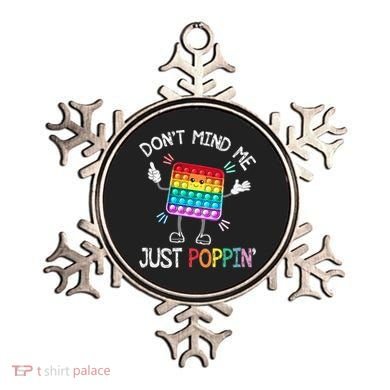 Don't Mind Me Just Poppin' Trendy Sensory Fidget Toy Funny Ornament