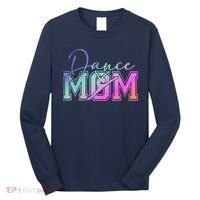 Dance Mom Mother'S Day Killin' This Dance Mom Things Long Sleeve Shirt thumb 0