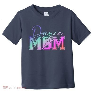 Dance Mom Mother'S Day Killin' This Dance Mom Things Toddler T-Shirt