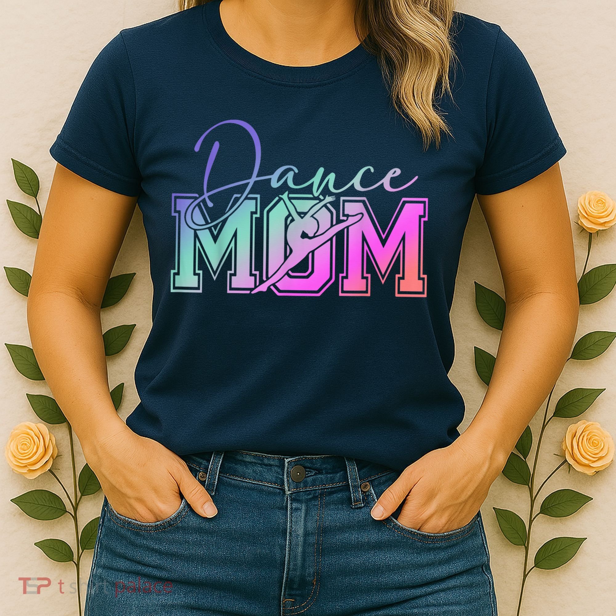 Dance Mom Mother'S Day Killin' This Dance Mom Things Women's T-Shirt