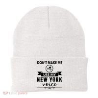 Dont Make Me Use My New York Voice Beanie thumb 0