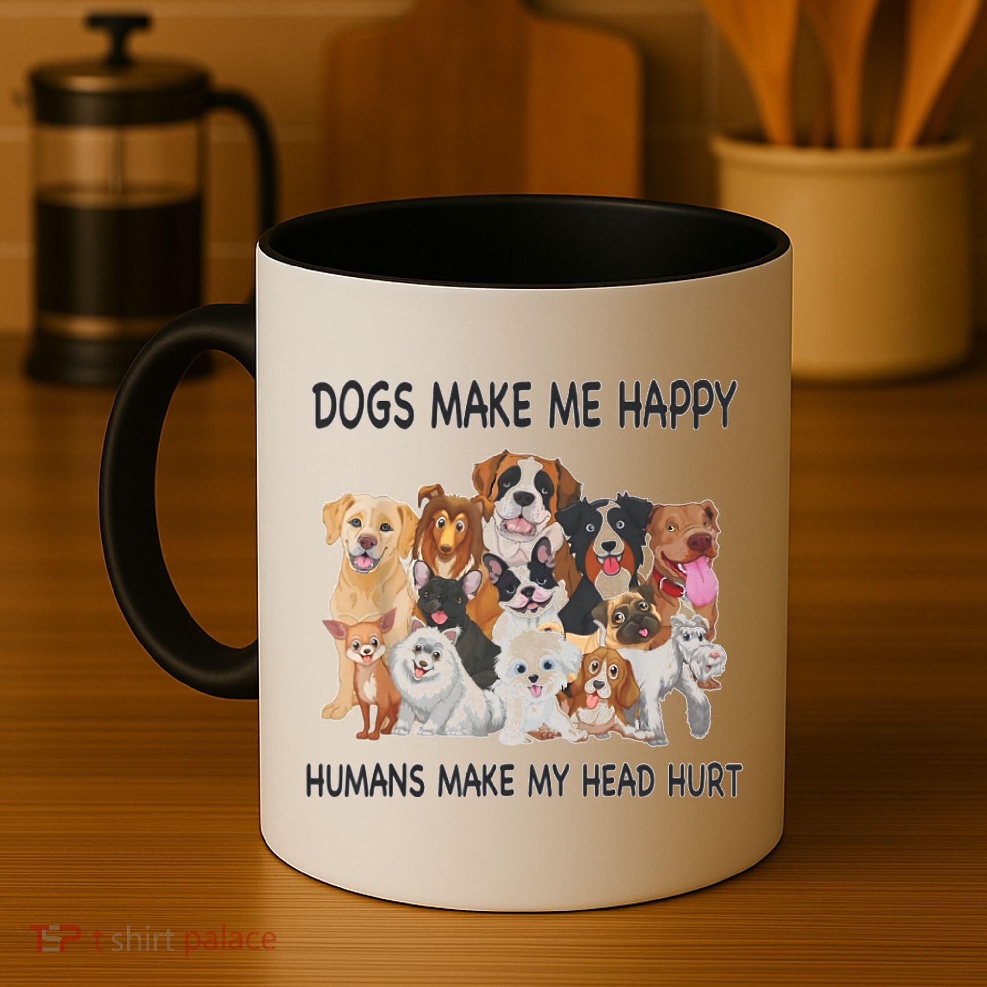 Dogs Make Me Happy Humans Make My Head Hurt Funny Dog Lover Coffee Mug